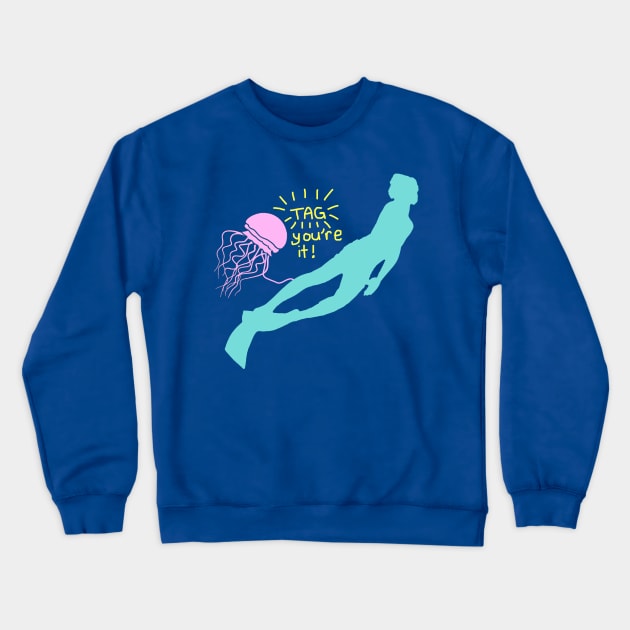 Tag, you're it! Crewneck Sweatshirt by jeremiahm08